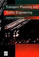 Transport Planning and Traffic Engineering by CA O'Flaherty